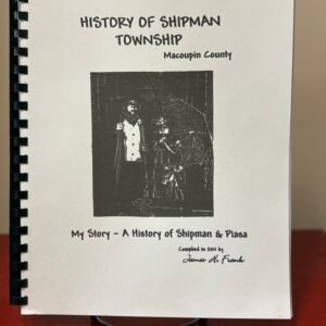 History of Shipman Township